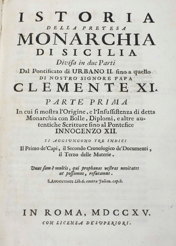 Istoria della pretesa monarchia di Sicilia divisa in due parti... In Roma, 1715
