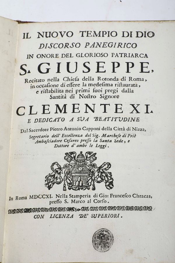 Capponi Pietro Antonio Il Nuovo Tempio di Dio discroso panegirico.. In Roma, nella stamperia di Gio: Francesco Chracas, 1711