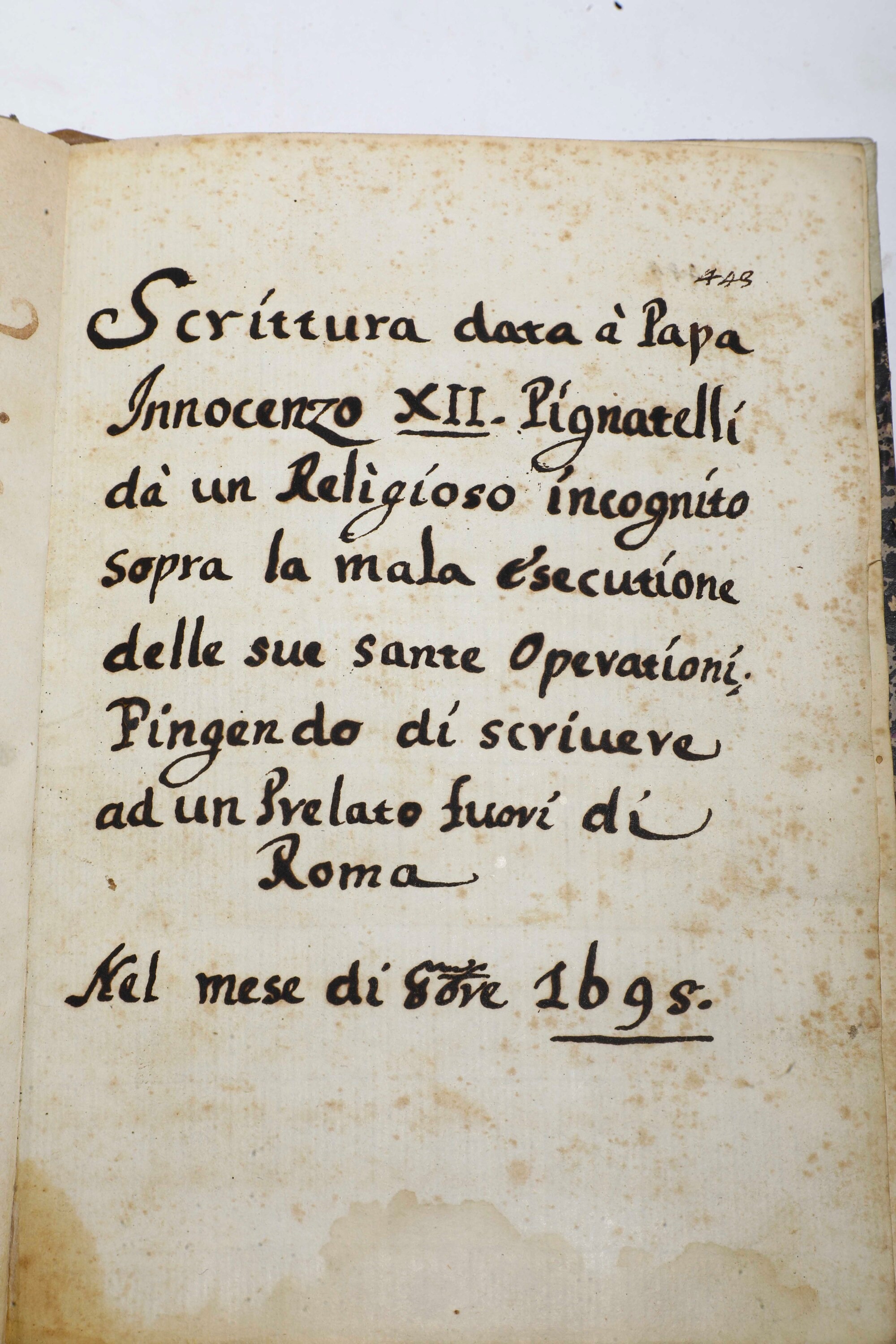 Piccola Raccolta di Manoscritti Relativi a Papa Innocenzo XII al Nostro Santissimo Padre..intorno...