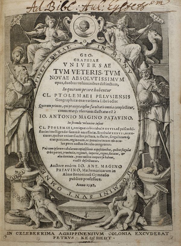 Magini Giovanni Antonio (1555–1617) - Tolomeo Claudio (100 d.C.– 168 d.C.)  Geographiae Universae tum veteris, tum novae absolutissimum opus...(parti I e II) Colonia, Petrus Keschedt, 1597 