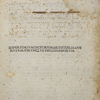 Aristotele, Averroè, Altri Repertorium Dictorum Aristotelis, Averoys, Aliorumque Philosophorumbol...