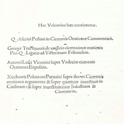 Incunaboli - Commenti a Cicerone Hoc Volumine Continentur: Q. Asconii Pediani in Ciceronis Oratio...
