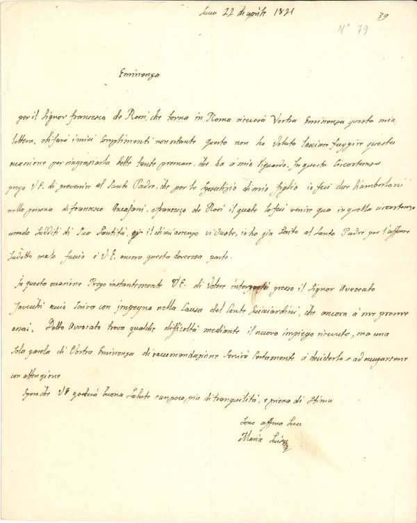 Di Borboni Maria Luisa (1782-1824) Lettera autografa indirizzata a "Sua Eminenza il signor Cardinale Ercole Consalvi segretario di Stato di Sua Santità”.  