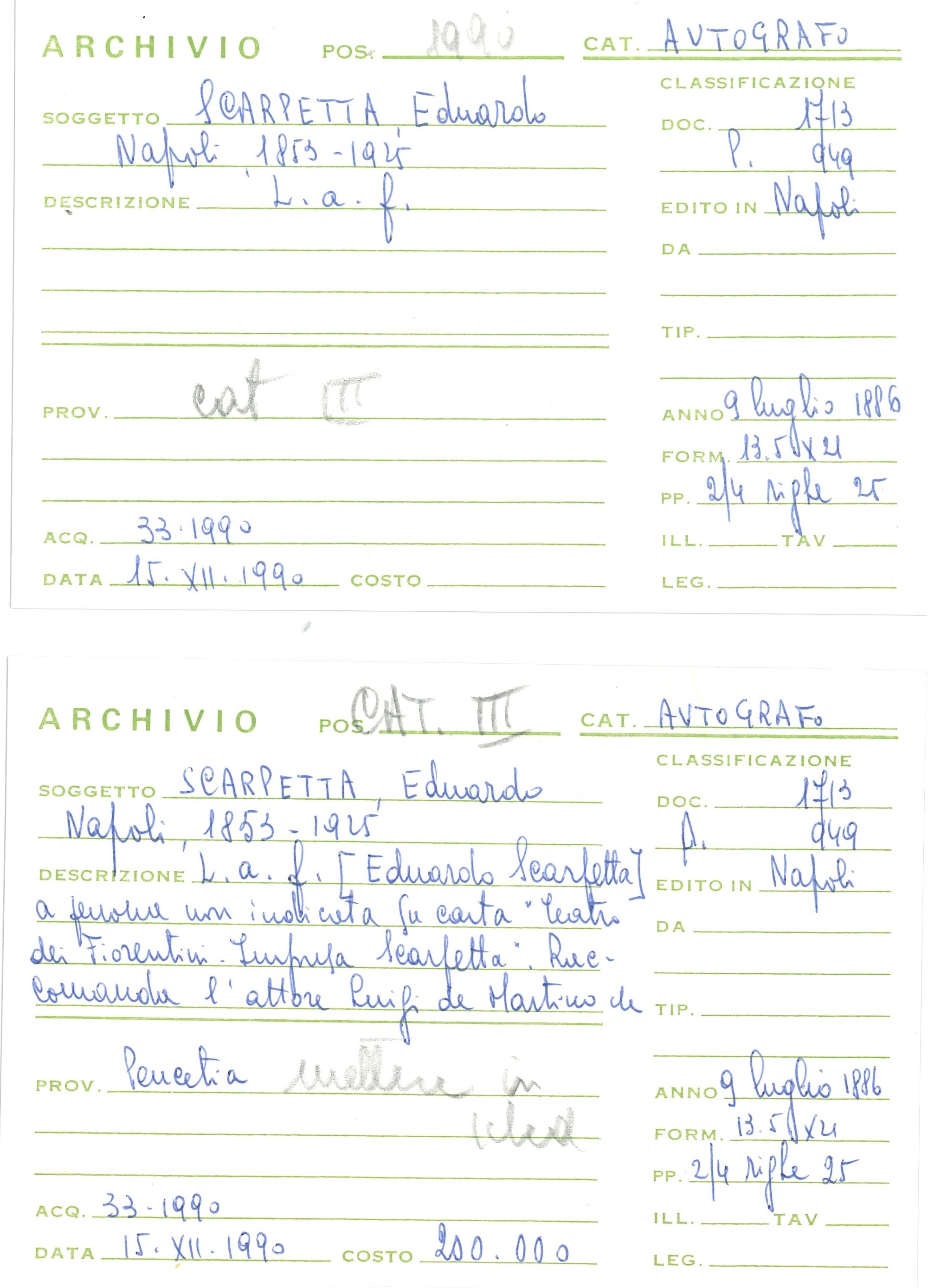 Scarpetta Edoardo (1853-1925) Lettera Autografa a Non Meglio Identificato "egregio Cavaliere", Da...