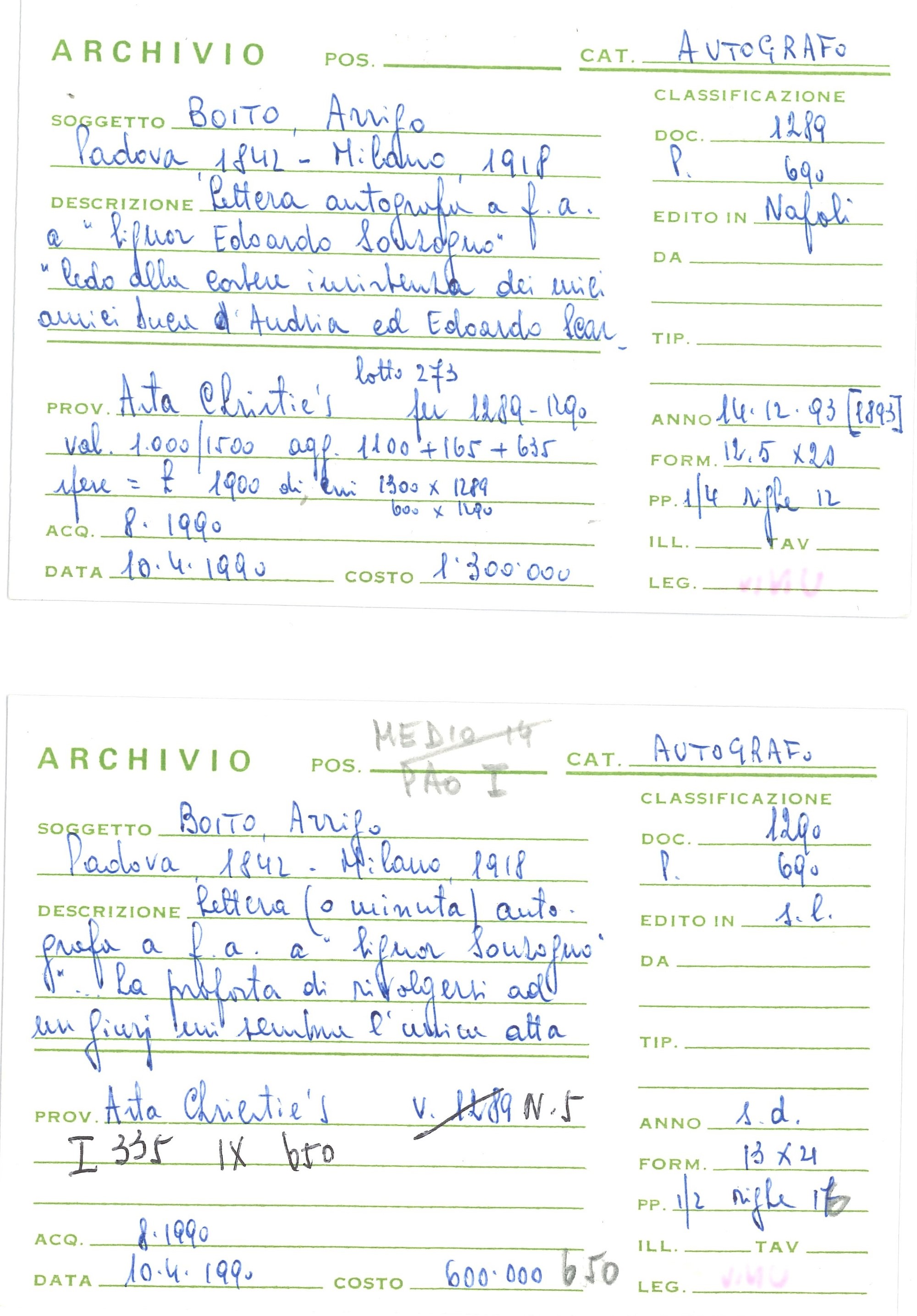 Boito Arrigo (1842-1918) Due Lettere Indirizzate a Edoardo Sonzogno e una a Non Meglio Identifica...