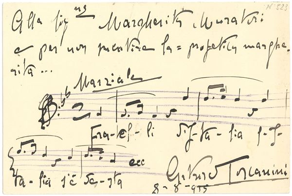 Toscanini Arturo (1867-1957) Autografo musicale con dedica alla Signorina Margherita Muratori