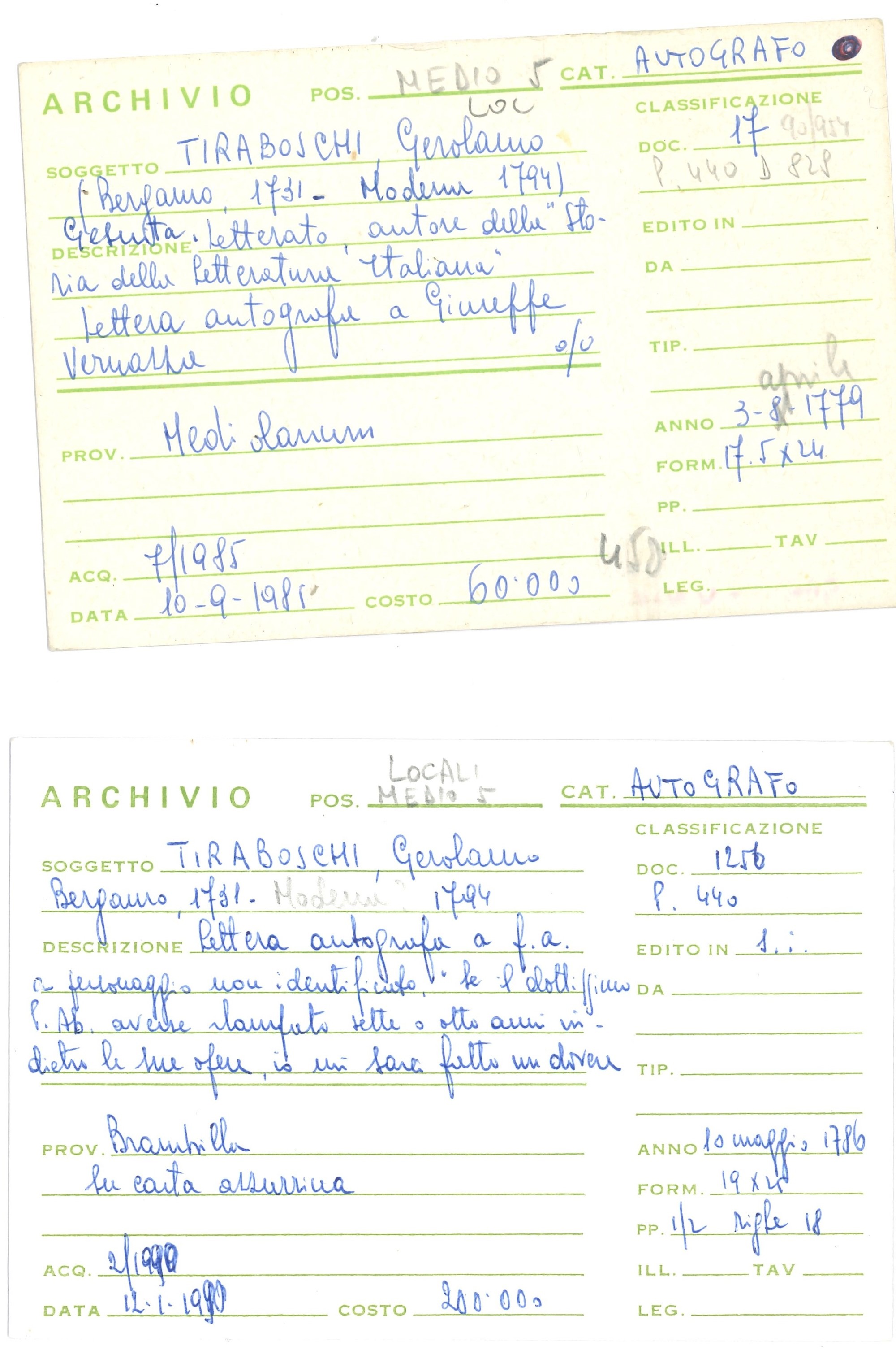 Tiraboschi Girolamo (1731-1794) Due Lettera Autografe, una a Destinatario Non Identificato e una ...