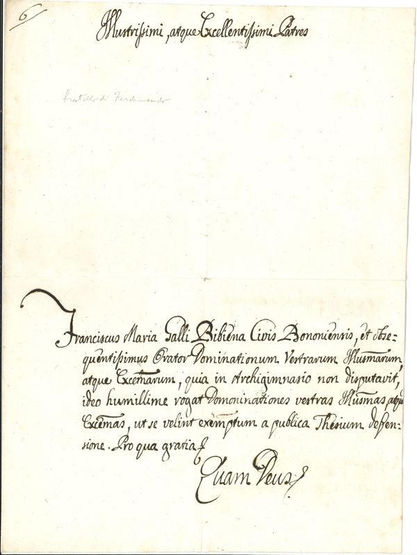 Ferdinando Maria Galli, detto "Bibiena" (1657 – 1743) Francesco Maria Galli da Bibbiena ( 1720 – 1774)