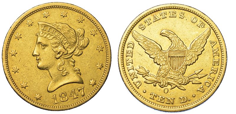 USA. REPUBLIC. 10 Dollars “Liberty Head” 1847. Zecca di New Orleans, Louisiana.  - Asta Numismatica - Cambi Casa d'Aste