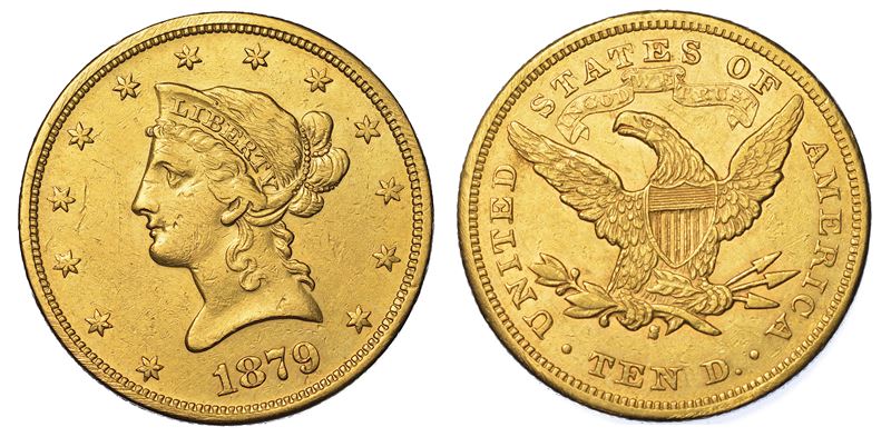 USA. REPUBLIC. 10 Dollars “Liberty Head” 1879. Zecca di San Francisco, California.  - Asta Numismatica - Cambi Casa d'Aste