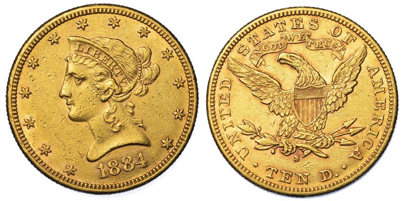 USA. REPUBLIC. 10 Dollars “Liberty Head” 1884. Zecca di San Francisco, California.  - Asta Numismatica - Cambi Casa d'Aste
