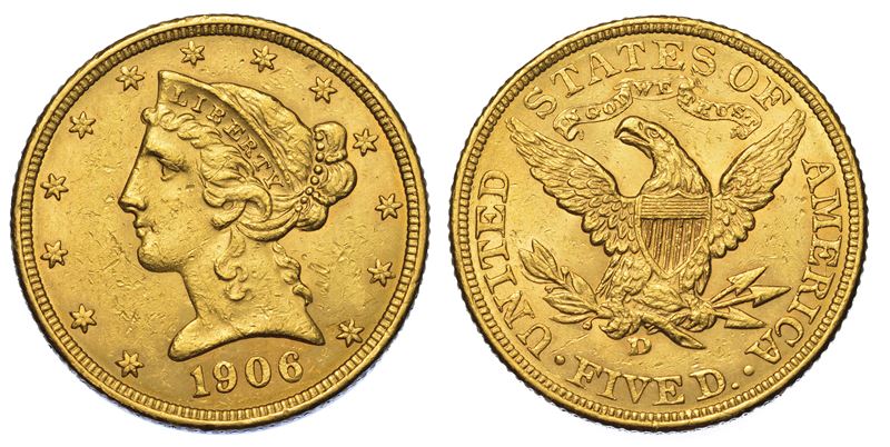 USA. REPUBLIC. 5 Dollars “Coronet Head” 1906. Zecca di Denver, Colorado.  - Asta Numismatica - Cambi Casa d'Aste