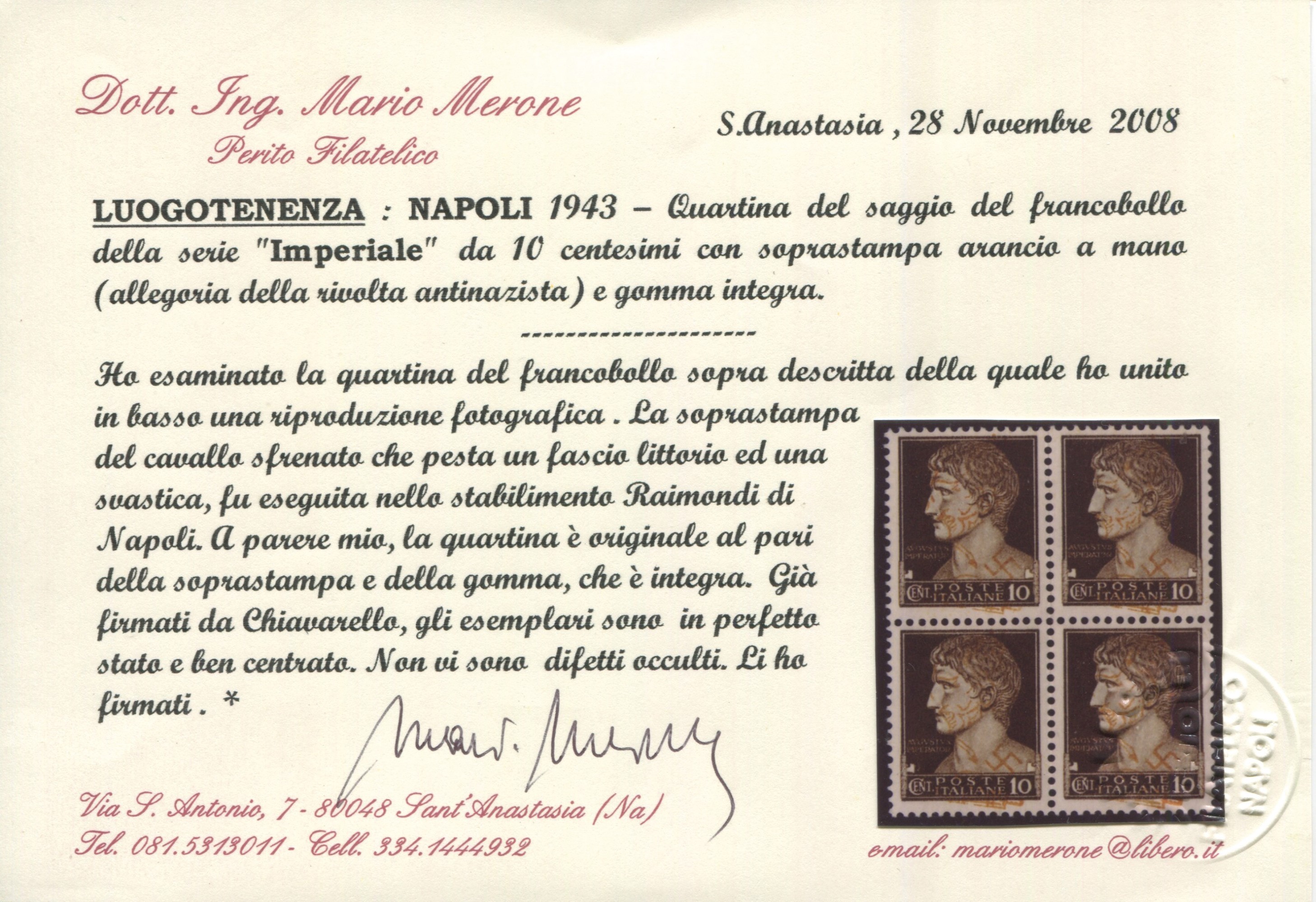 1943 - Luogotenenza - Napoli - Saggio Serie “imperiale” 10c. Soprastampa Arancio a Mano Effettuat...