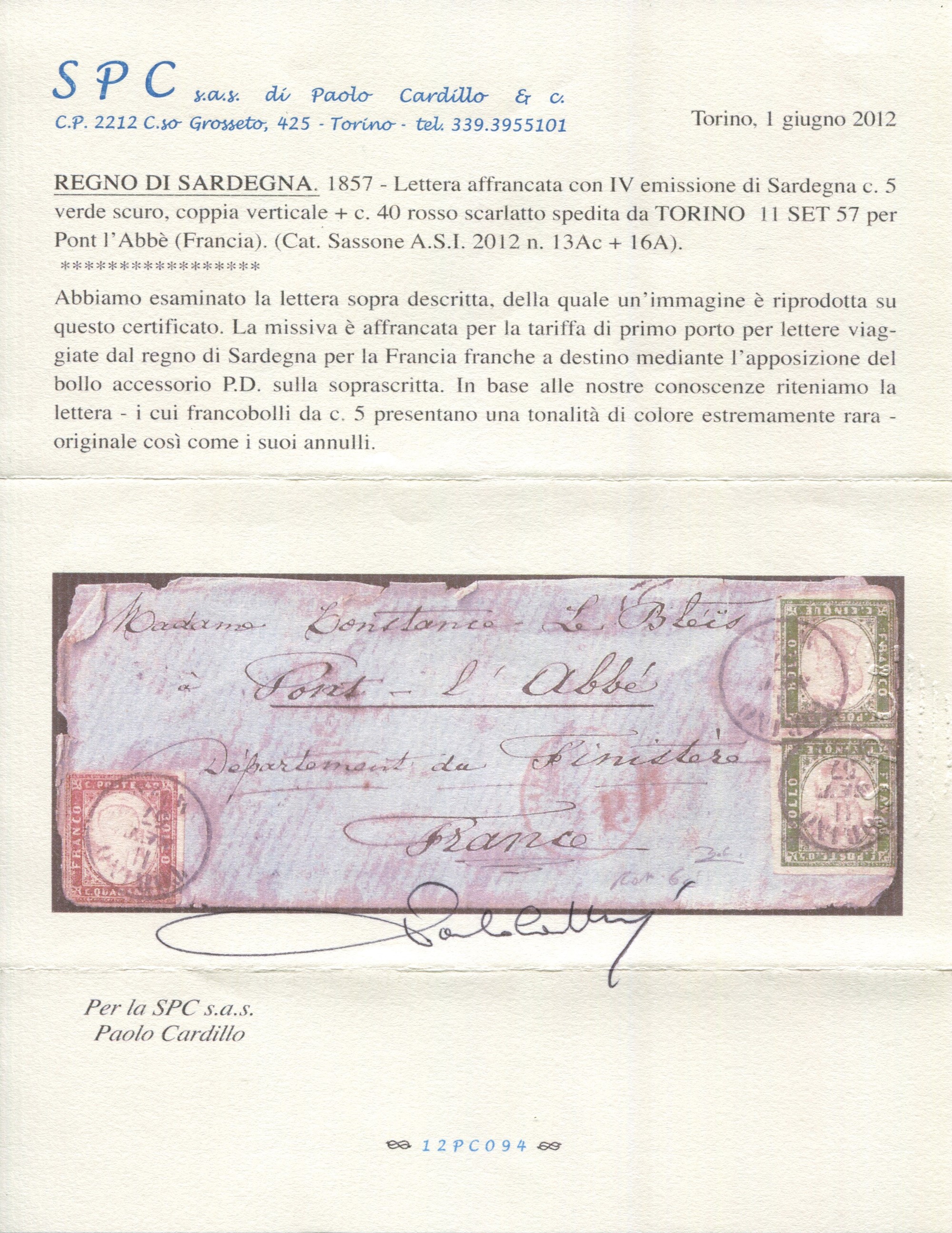 1857 - Regno di Sardegna - IV Emissione - 5c. Verde Scuro Coppia Vert. (sass. 13ac) e 40c. Rosso ...