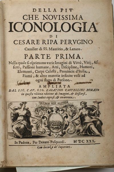 Ripa Cesare (1555-1622) Iconologia, della Più che Novissima Iconologiapadova per Donato Pasquardi...