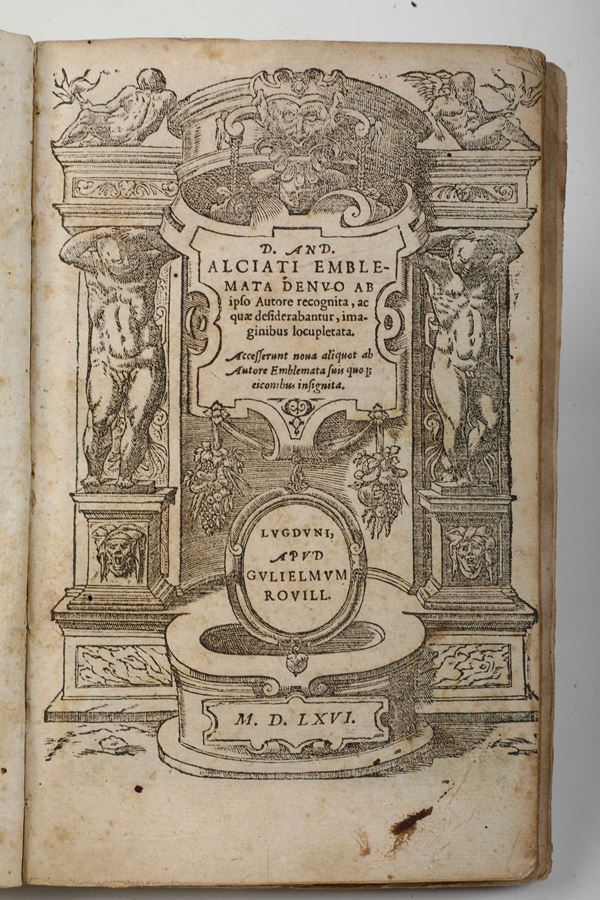 Alciati Andrea (1492-1550) Emblemata, Lugduni, Apud Guglielmum Ruvill, 1566