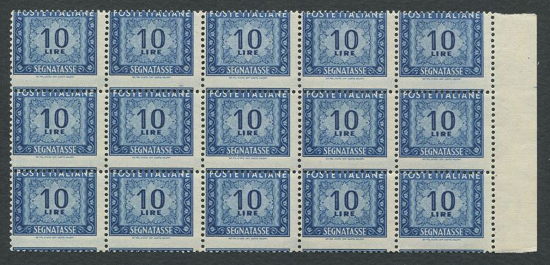 1947-54 - Repubblica italiana - Segnatasse - 10 lire azzurro, filigrana ruota, blocco di 15 esemplari bdf con dentellatura orizzontale fortemente spostata in basso (Sass. 104db).  - Auction Philately and Postal History - Cambi Casa d'Aste