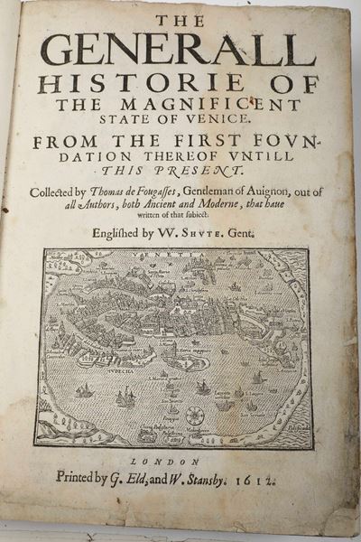 De Fougasses, Thomas, The Generall Historie of the magnificent state of Venice, London, stampato ...