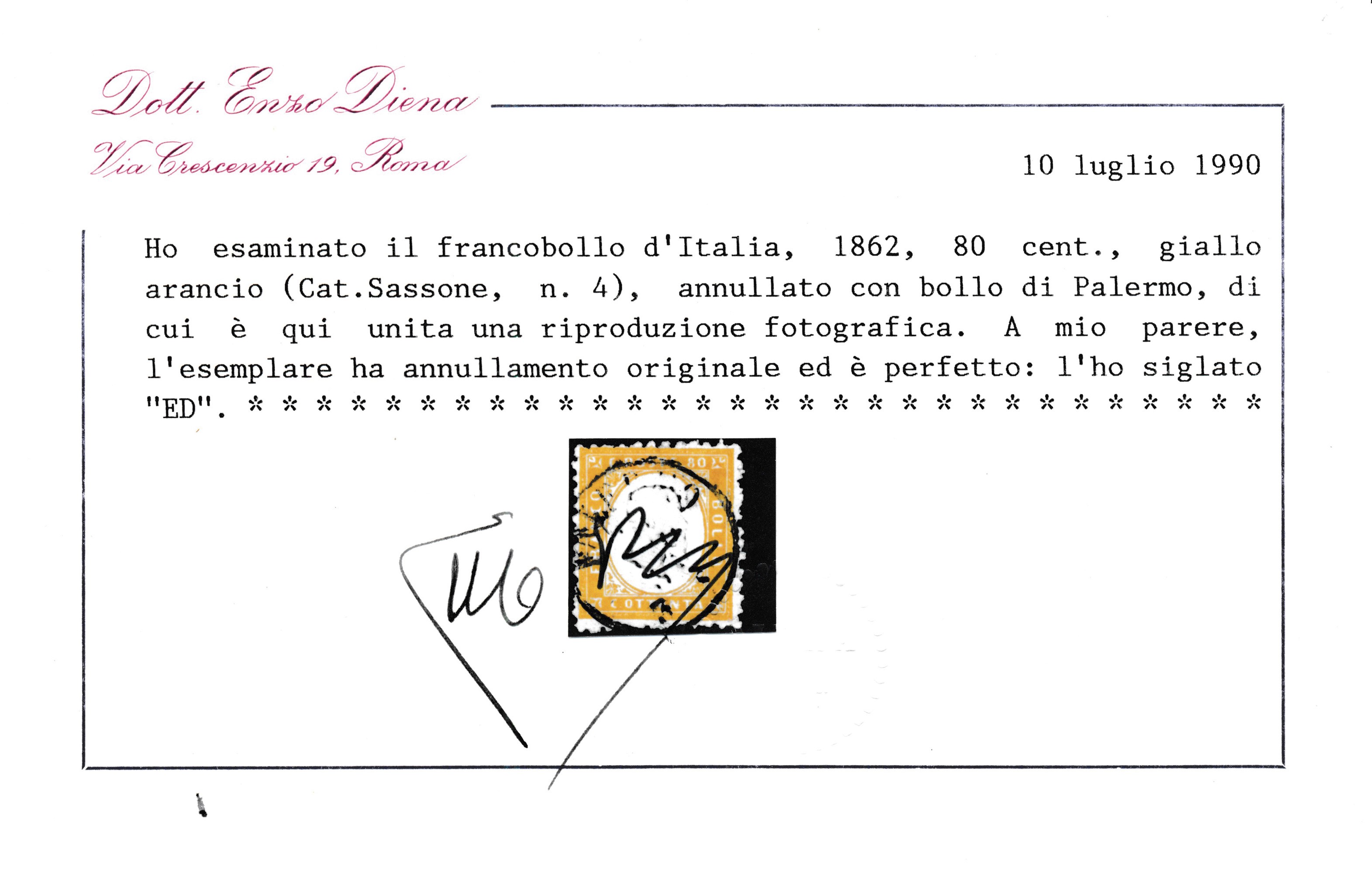 1862 – Regno D’italia – 80 Cent. Giallo Arancio (sass. 4) con Annullo di Palermo.