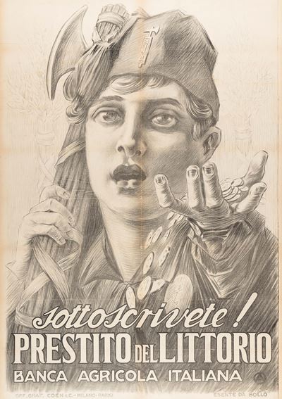 Sottoscrivete! Prestito del Littorio - Banca Agricola