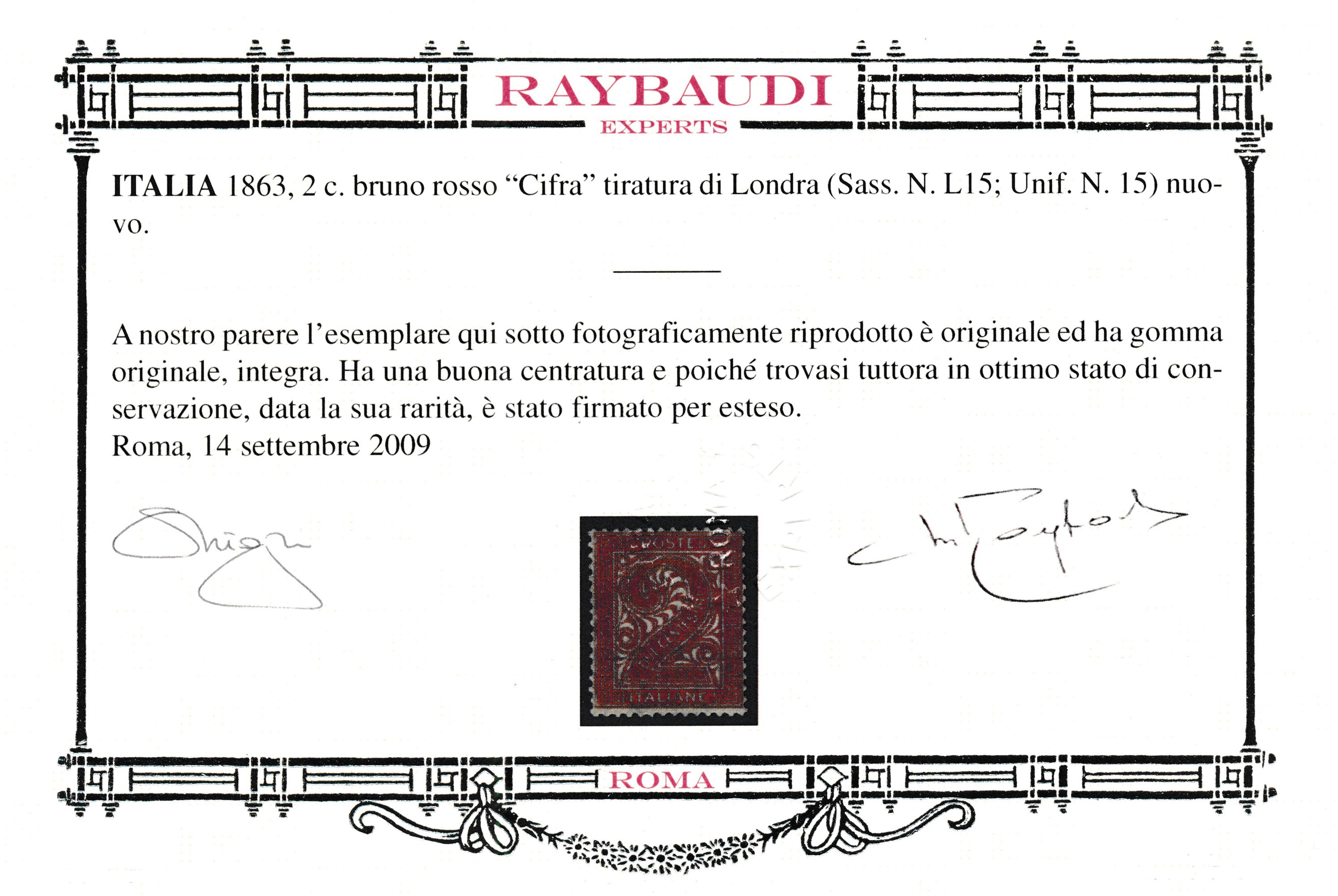 1863 – Regno D’italia – 2 Cent. Bruno Rosso, Tiratura di Londra (sass. L15).