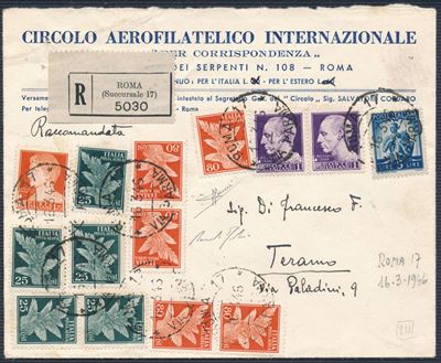 1946 – Luogotenenza - Uso Tardivo dei Francobolli del Regno – Raccomandata da Roma a Teramo il 15...