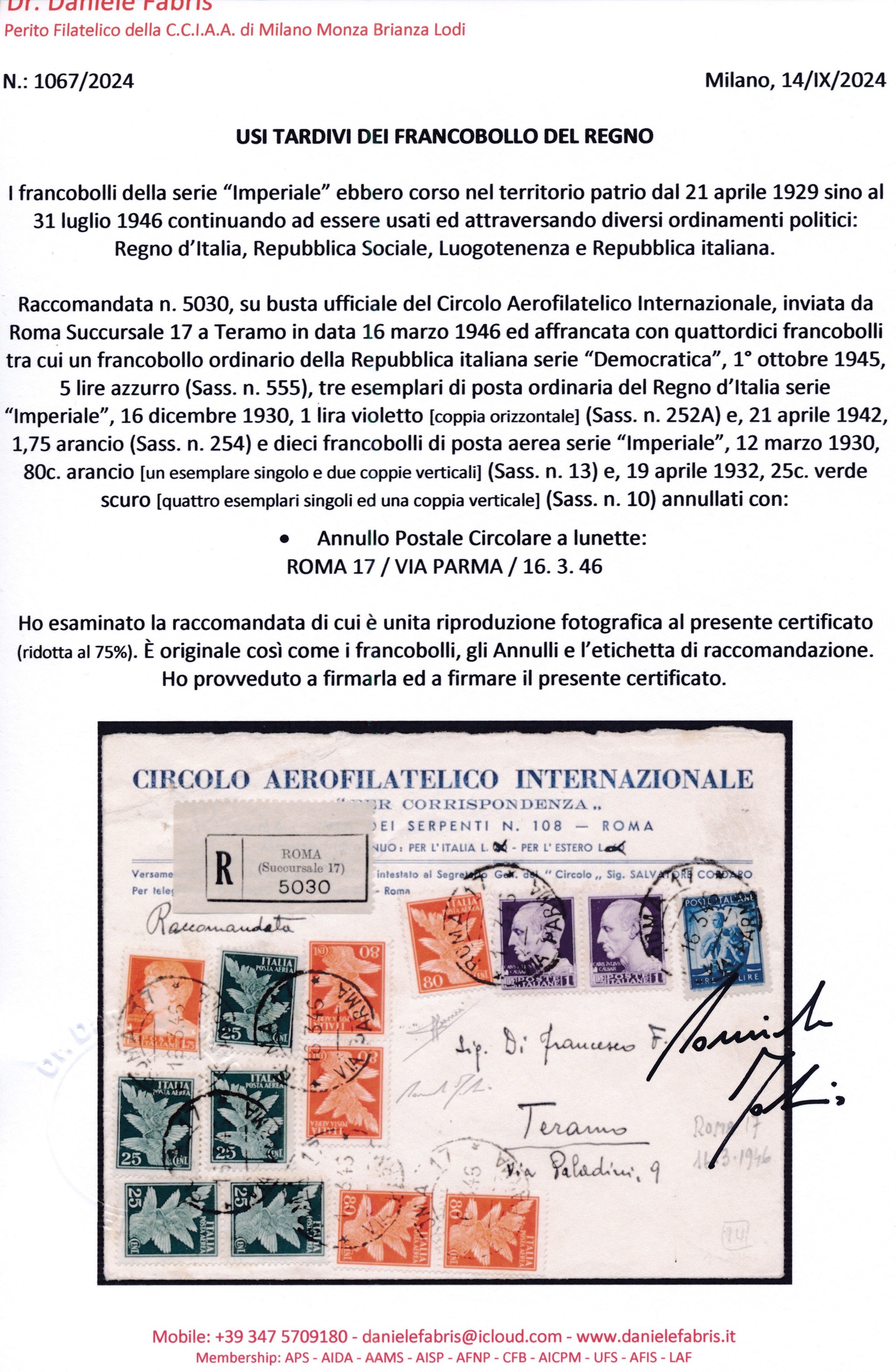 1946 – Luogotenenza - Uso Tardivo dei Francobolli del Regno – Raccomandata da Roma a Teramo il 15...
