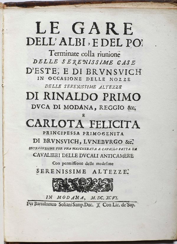 Legatura alle armi di Papa Innocenzo XII Pignatelli Le gare dell'Albi e del Po.. In Modana, per Bartolomeo Soliani Samp.Duc., 1696
