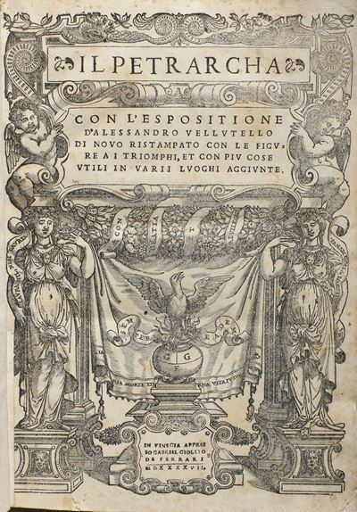 Petrarca Francesco (1304-1374) il Petrarca con L'eposizione di Alessandro Vellutelloin Vinegia, G...