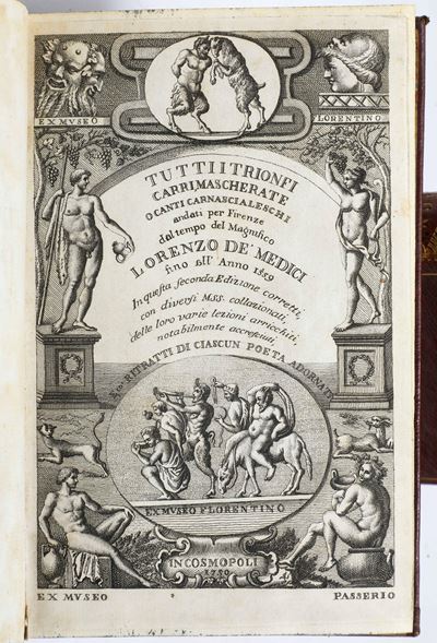 De Medici Lorenzo (1449-1492) Tutti i Trionfi, Carri, Mascherate, o Canti Carnascialeschiin Cosmo...
