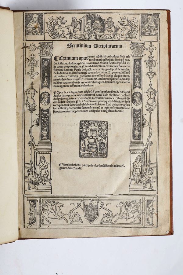 Paolo di Santa Maria (1350 ca. -1435) Scrutinium Scripturarum Parigi, s.d. ma inizi del secolo XVI