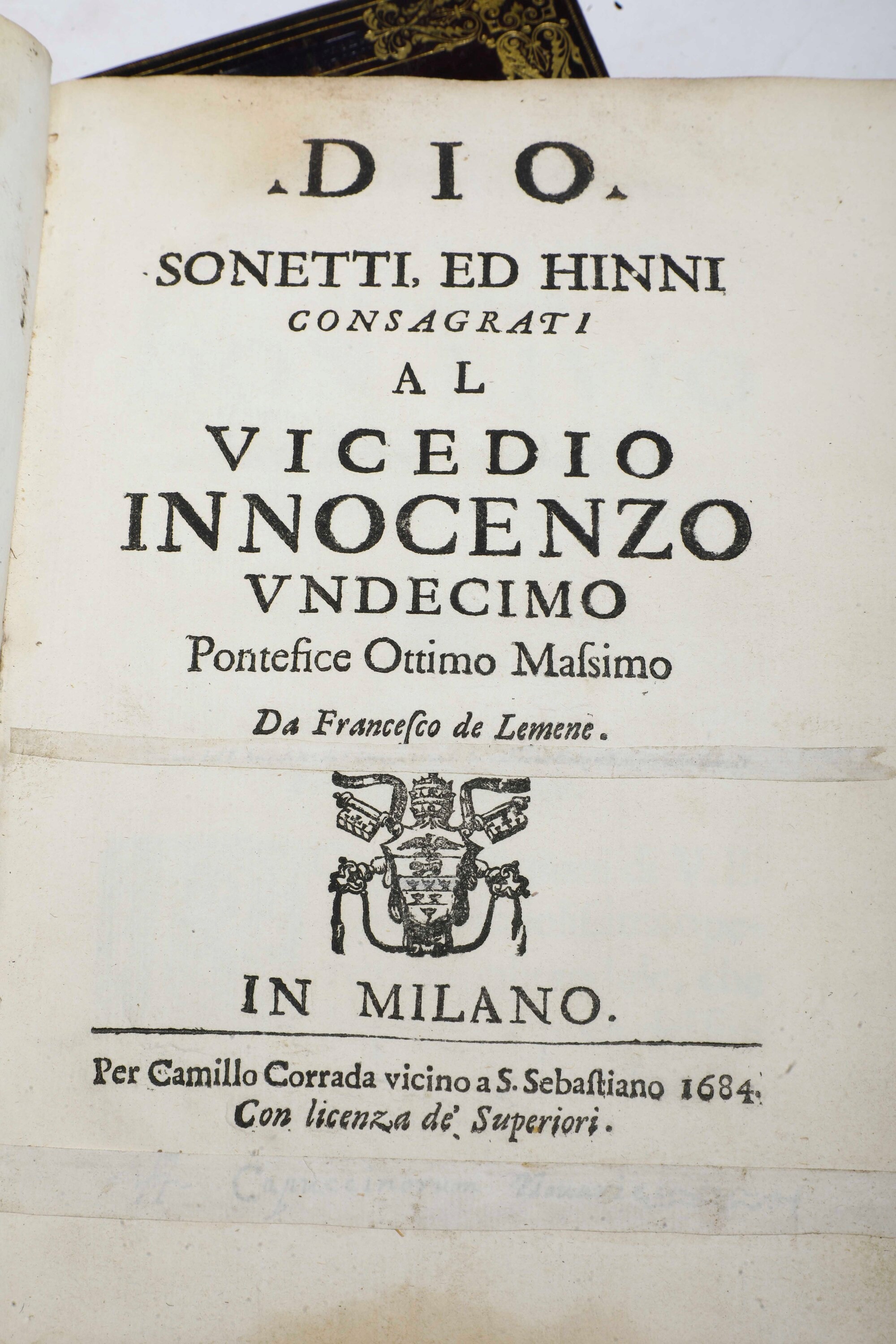 De Lemene, Francesco, Dio. Sonetti e inni consacrati al Vicedio Innocenzo Undicesimo, Milano, 168...