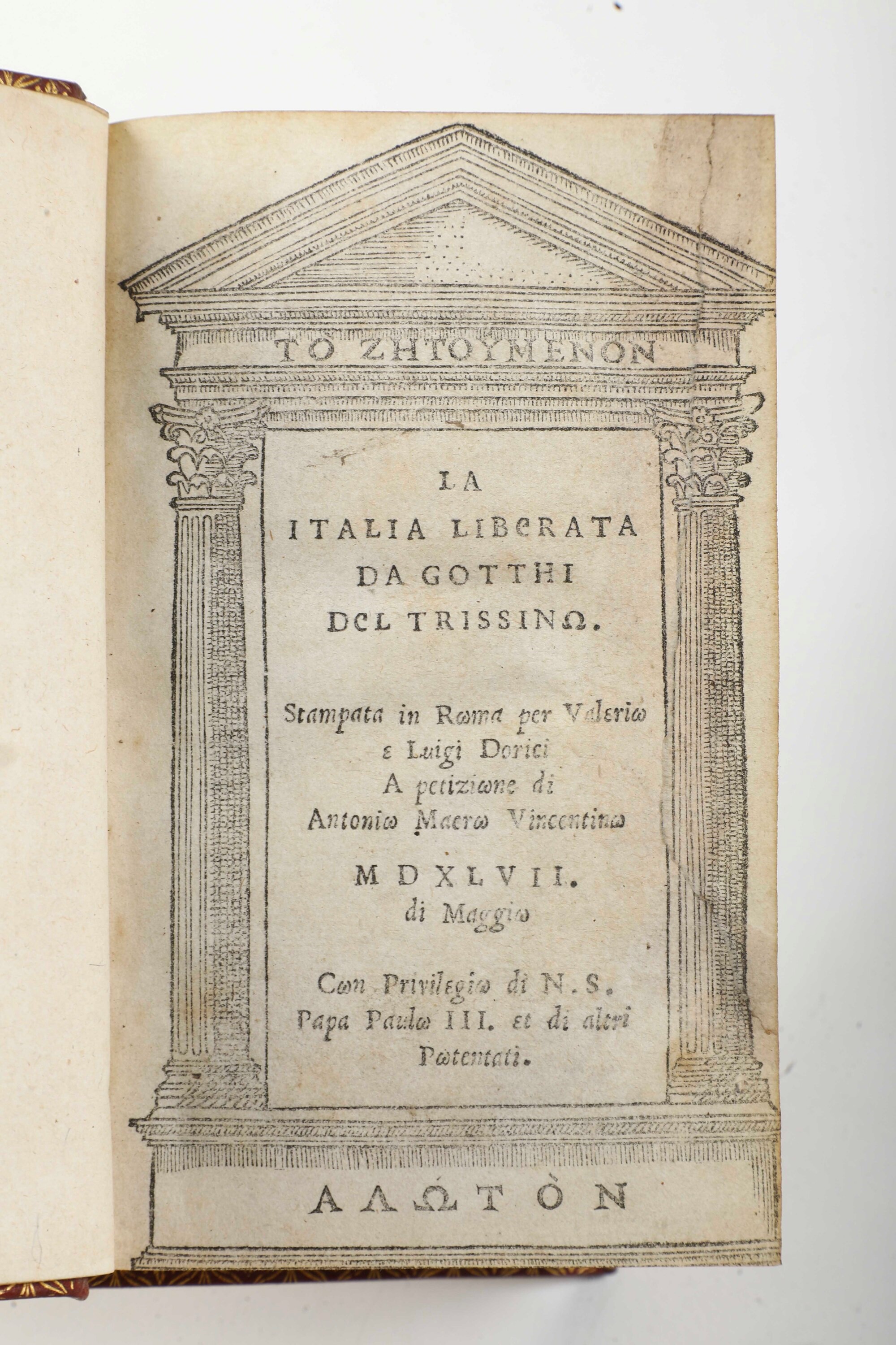 Trissino Gian Giorgio (1478-1550) la Italia Liberata dai Gotthi... in Venezia, per Tolomeo Gianic...