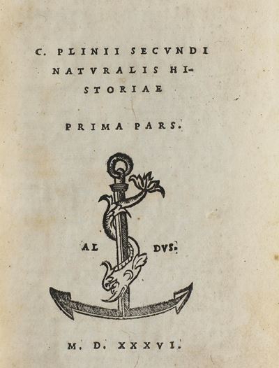 Caio Plinio Secondo Naturalis Historia... Prima Pars - Seconda Pars - Terza Pars, Venezia, Aldo (...