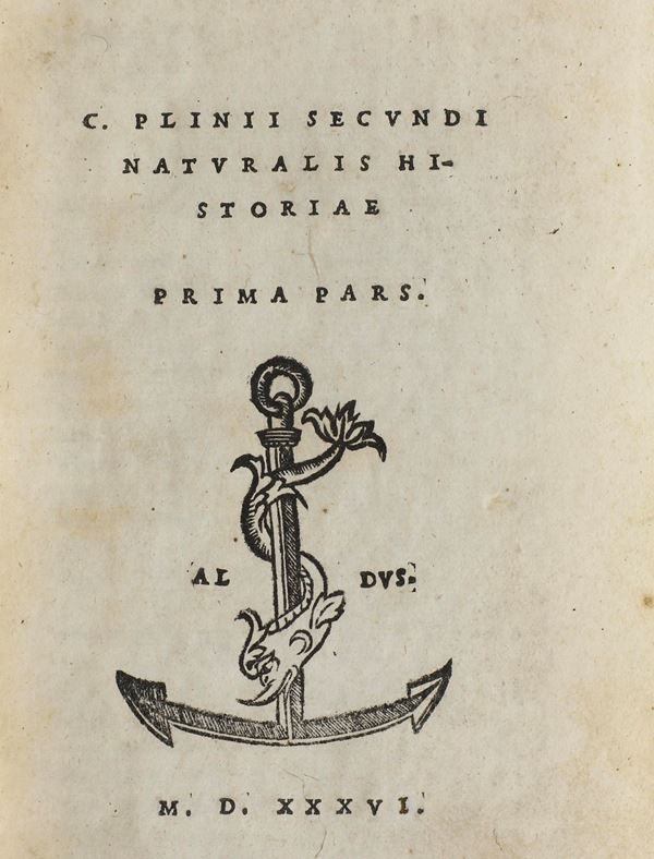 Caio Plinio Secondo Naturalis historia... Prima pars - seconda pars - terza pars, Venezia, Aldo (eredi), 1536