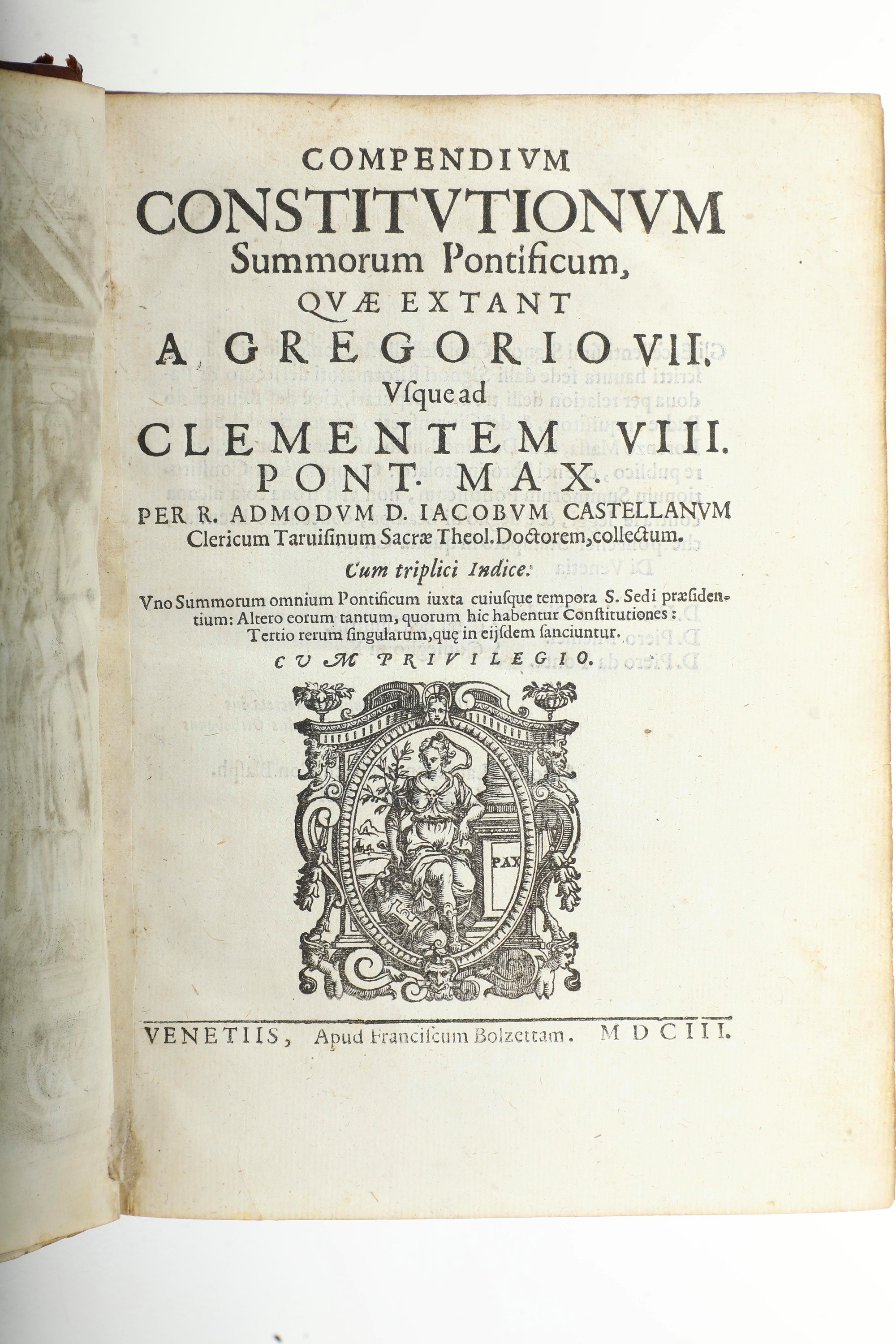 Castellanus Iacobus Compendium Costitutinum Summorum Pontificum..venetiis, Apud Franciscum Bolzet...