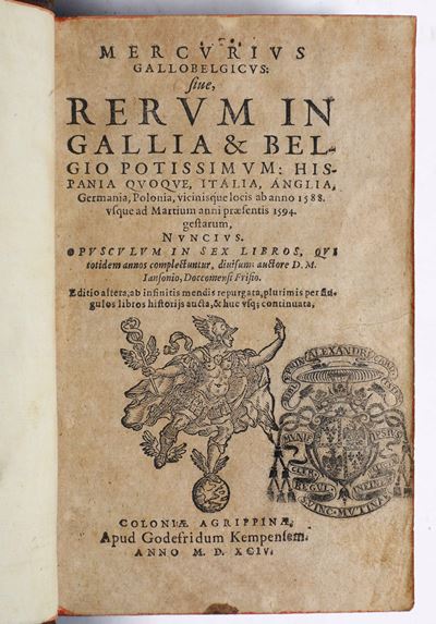 Autori Vari Mercurius Gallobelgicus Sive Rerum in Gallia e Belgio... Colonia Agrippinae, Apud God...