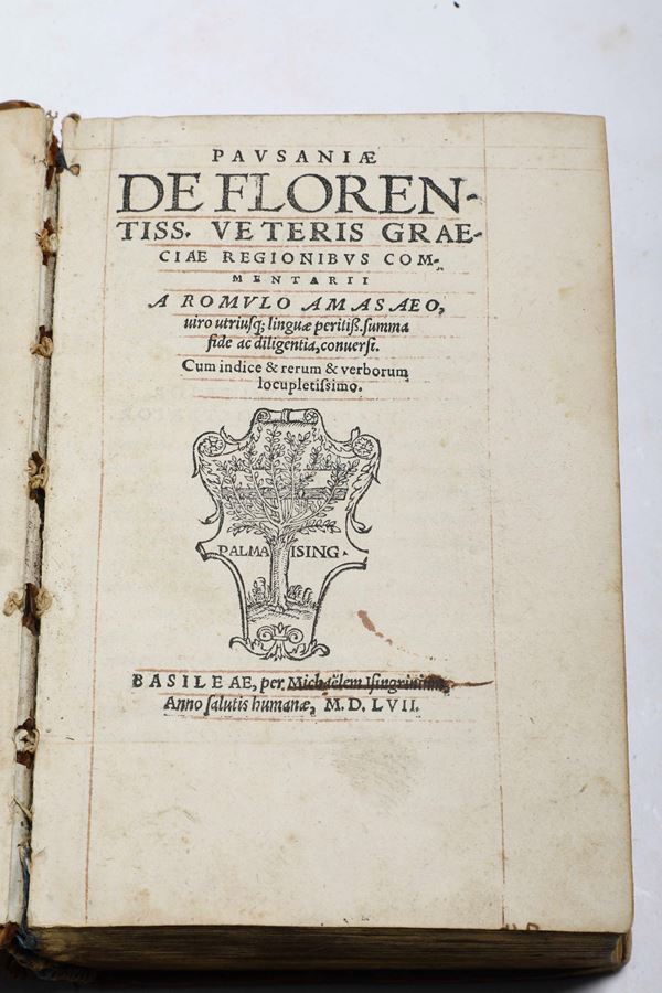 Pausania (110-180 d.C.) De florentiss. veteris Graeciae Regionibus Basileae, per Michelem Ifingrinus, 1557
