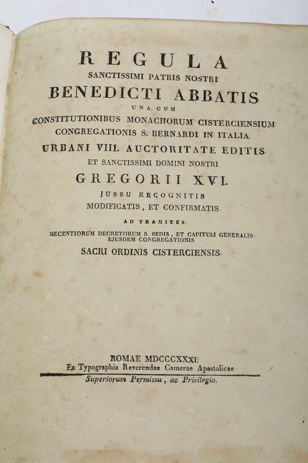 San Benedetto (480-547 d.C.) Regula sanctissimi patri nostri benedecti abbatis...  Roma, ex typografia camerae apostolicae, 1831