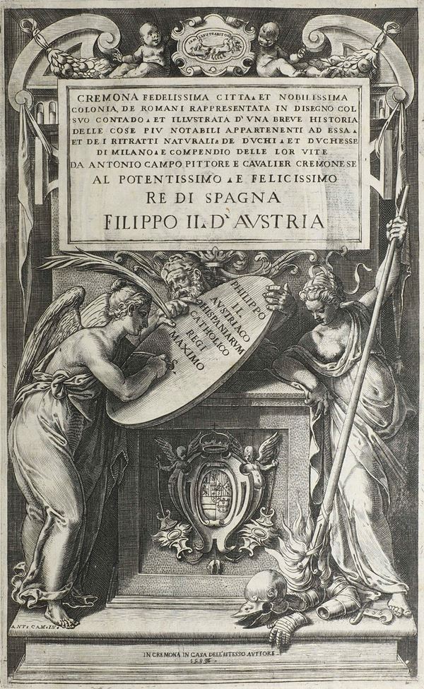 Campi Antonio (1524-1587) Cremona fedelissima città et nobilissima colonia de romani rappresentata in disegno.. In Cremona, in casa dell'istesso autore, 1585