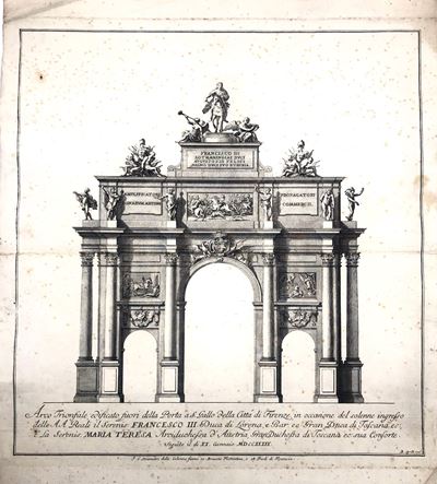 Firenze, L’arco Trionfale di Porta a San Gallo, Rara Stampa del 1739