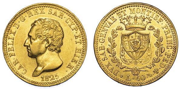 REGNO DI SARDEGNA. CARLO FELICE DI SAVOIA, 1821-1831. 40 Lire 1825. Torino.