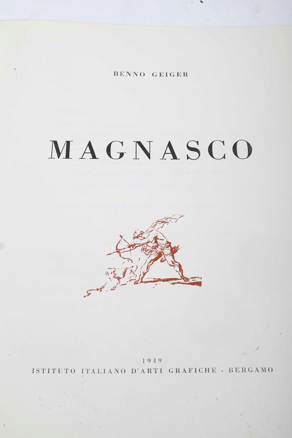 Geiger Benno (1882-1965) Magnasco Bergamo, Istituto italiano d'arti grafiche, 1949