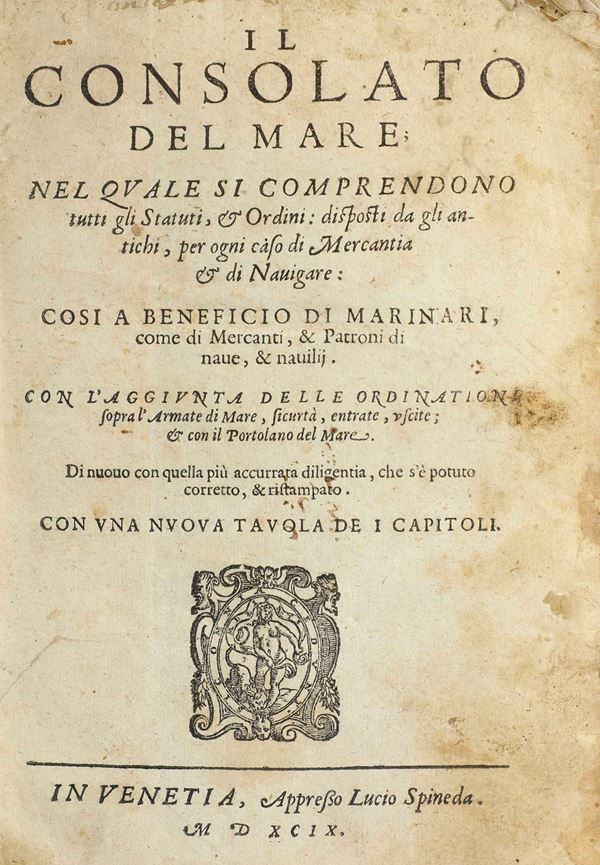 Il Consolato del mare In Venetia, appresso Lucio Spineda, 1599