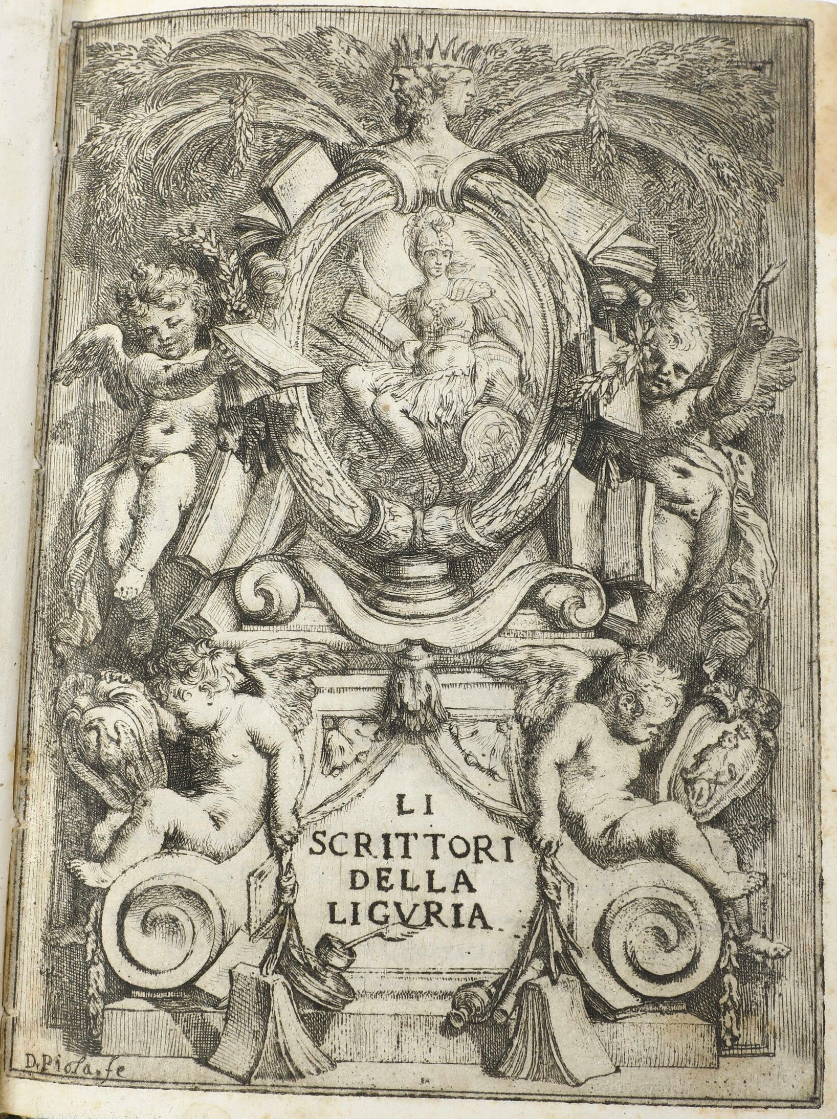 Soprani Raffaele (1612-1672) Li Scrittori della Liguria e Particolarmente della Maritima... in Ge...