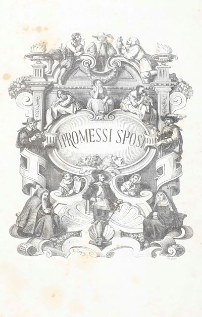 Manzoni Alessandro (1785-1873) i Promessi Sposi...storia della Colonna Infame Ineditamilano, dall...