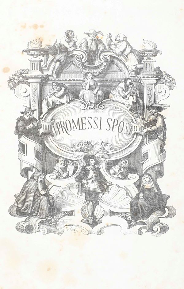 Manzoni Alessandro (1785-1873) I promessi sposi...Storia della colonna infame inedita Milano, dalla tipografia Gugliemini e Redaelli, 1840