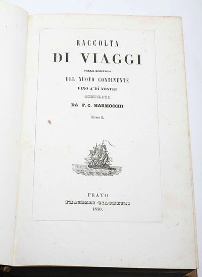 Marmocchi Francesco Costantino (1805-1858) Raccolta di Viaggiprato, Fratelli Giachetti, 1840-1844