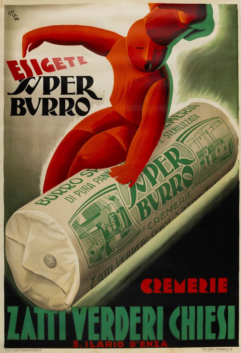 E. Grisani : Esigete Super Burro - Cremerie Zatti - Verderi Chiesi  - Asta Manifesti d'Epoca e Collectible - Cambi Casa d'Aste