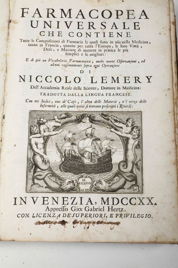 Lemery Niccolo (1645-1715) Farmacopea universale.. In Venezia, appresso Gi: Gabriel Hertz, 1720 
